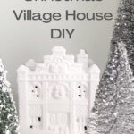 Christmas village house DIY