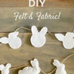 Bunny garland DIY using fabric and felt