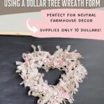 Burlap heart wreath made with Dollar Tree form hanging on chalkboard.