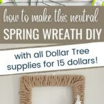 Square rope wreath for spring made with Dollar Tree items.